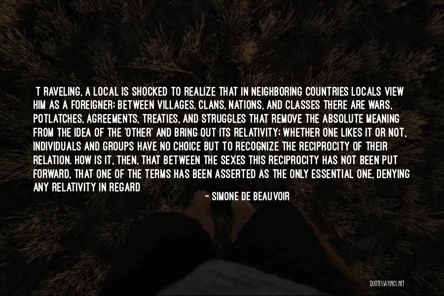 Foreigner Best Quotes By Simone De Beauvoir Foreigner Best Quotes By Simone De Beauvoir