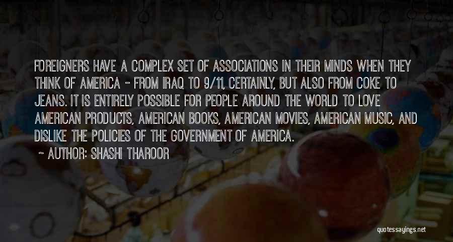 Foreigners In America Quotes By Shashi Tharoor