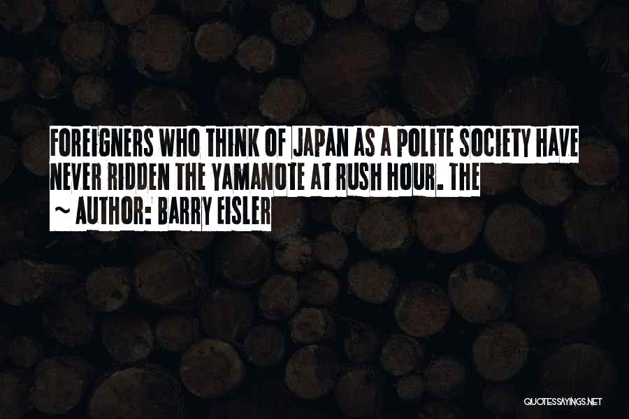 Foreigners Quotes By Barry Eisler