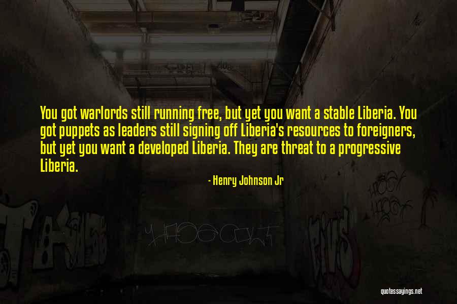 Foreigners Quotes By Henry Johnson Jr