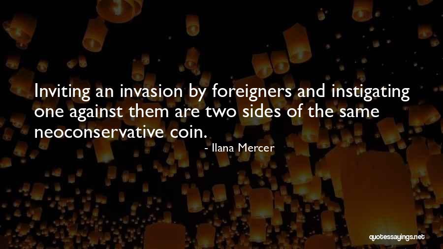 Foreigners Quotes By Ilana Mercer Foreigners Quotes By Ilana Mercer
