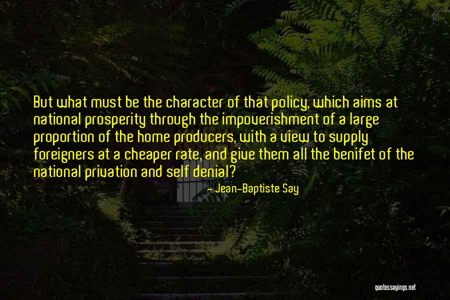 Foreigners Quotes By Jean-Baptiste Say