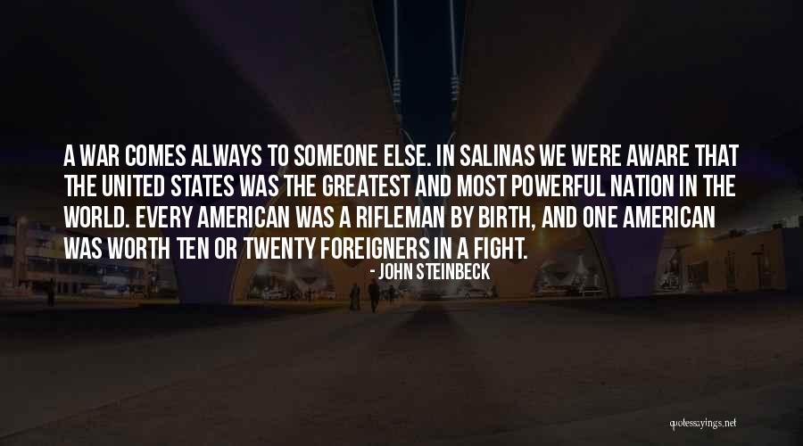 Foreigners Quotes By John Steinbeck