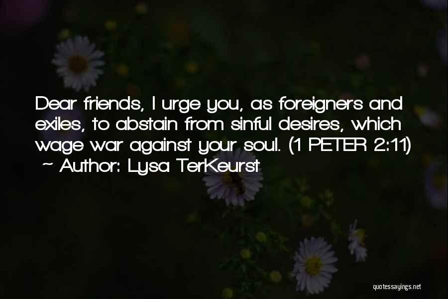 Foreigners Quotes By Lysa TerKeurst