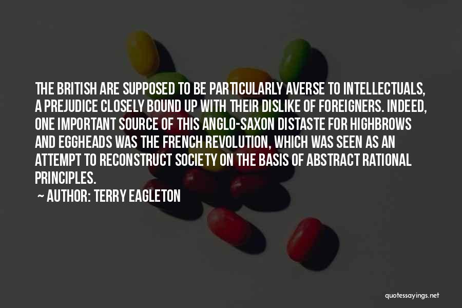 Foreigners Quotes By Terry Eagleton