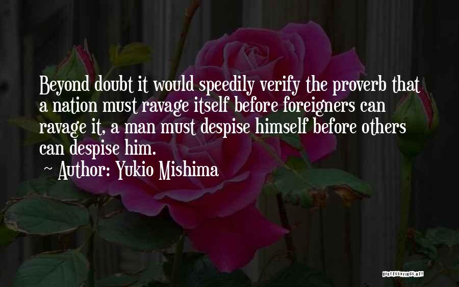 Foreigners Quotes By Yukio Mishima