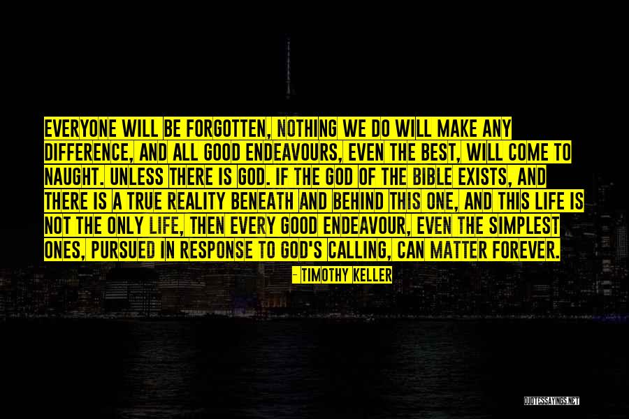 Foreknowledge And Predestination Quotes By Timothy Keller Foreknowledge And Predestination Quotes By Timothy Keller