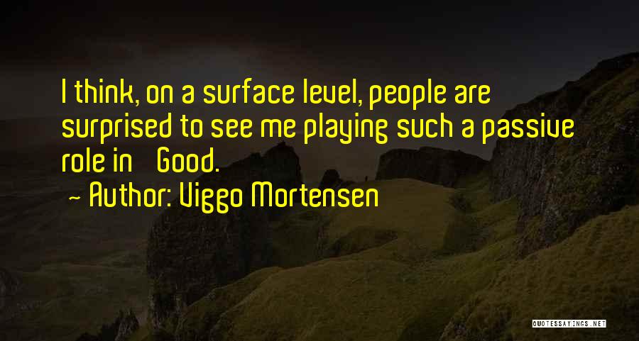 Forelock Horse Quotes By Viggo Mortensen