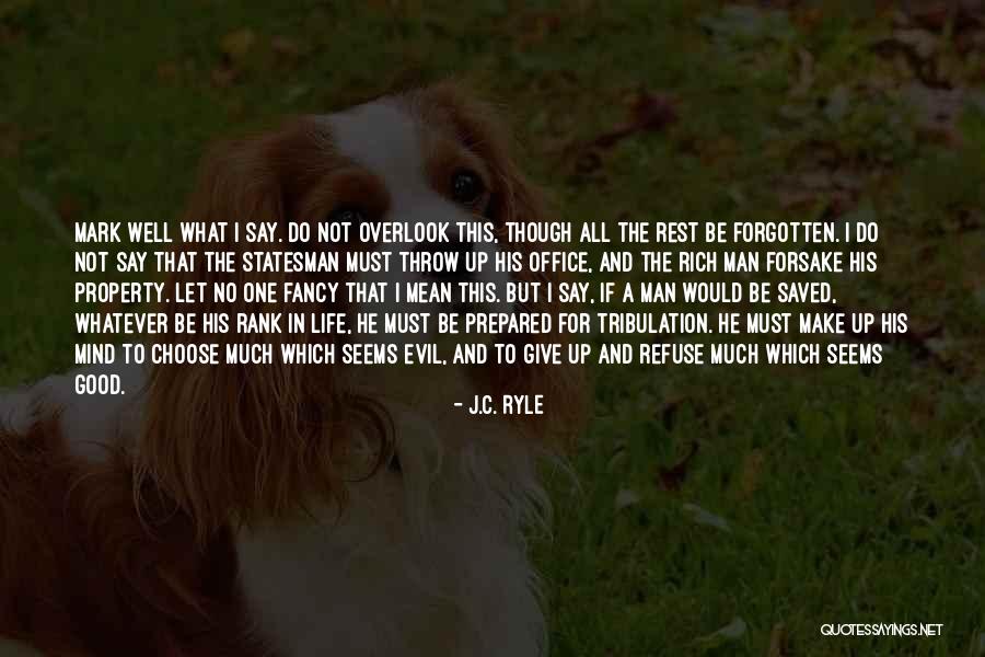 Foremans Bridge Quotes By J.C. Ryle Foremans Bridge Quotes By J.C. Ryle