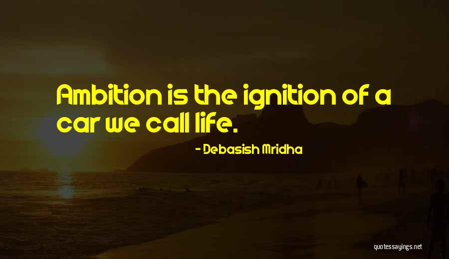 Foremast Boy Quotes By Debasish Mridha Foremast Boy Quotes By Debasish Mridha