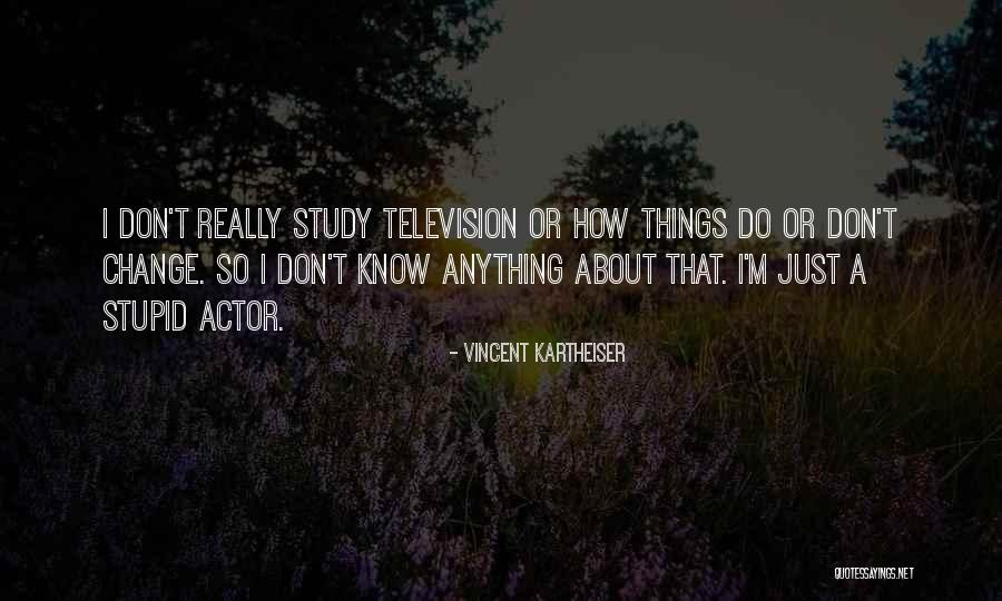 Foremast Boy Quotes By Vincent Kartheiser Foremast Boy Quotes By Vincent Kartheiser