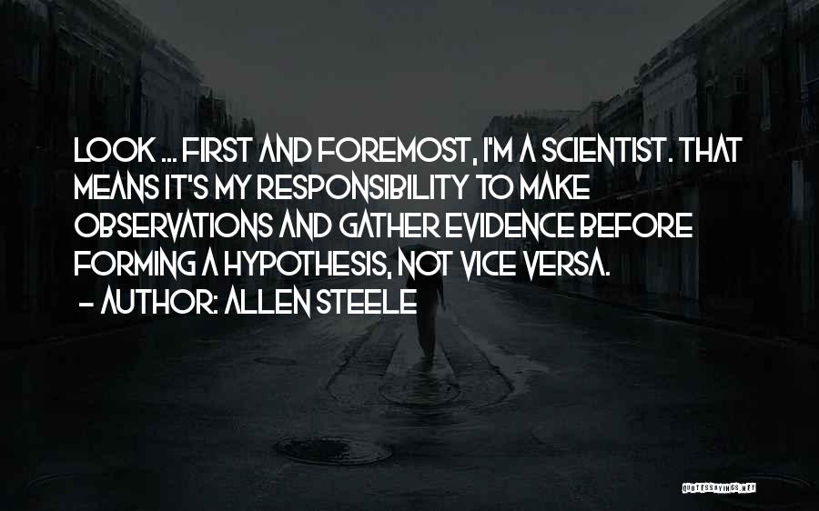 Foremost Quotes By Allen Steele