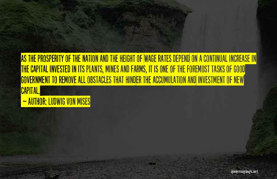 Foremost Quotes By Ludwig Von Mises