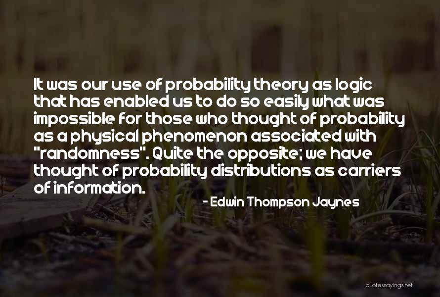 Forenklet Byggemelding Quotes By Edwin Thompson Jaynes Forenklet Byggemelding Quotes By Edwin Thompson Jaynes