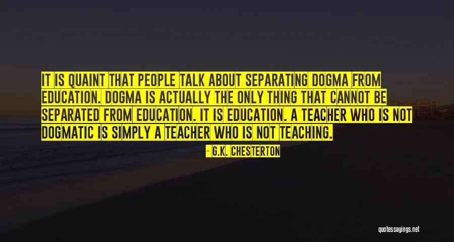 Forenklet Privat Quotes By G.K. Chesterton Forenklet Privat Quotes By G.K. Chesterton