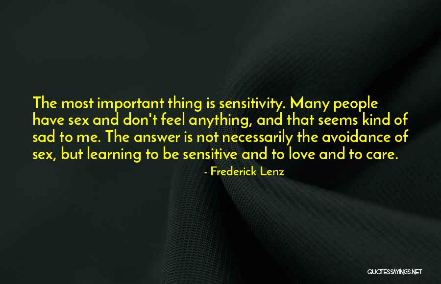 Forenses Quotes By Frederick Lenz Forenses Quotes By Frederick Lenz