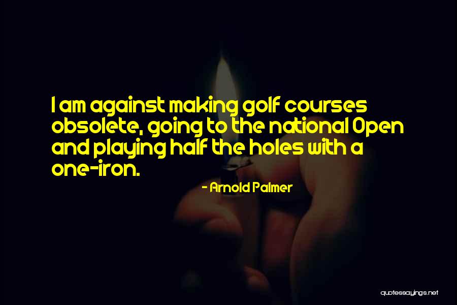 Foreplay Text Quotes By Arnold Palmer Foreplay Text Quotes By Arnold Palmer