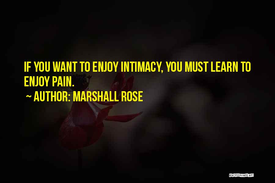 Forero Significado Quotes By Marshall Rose