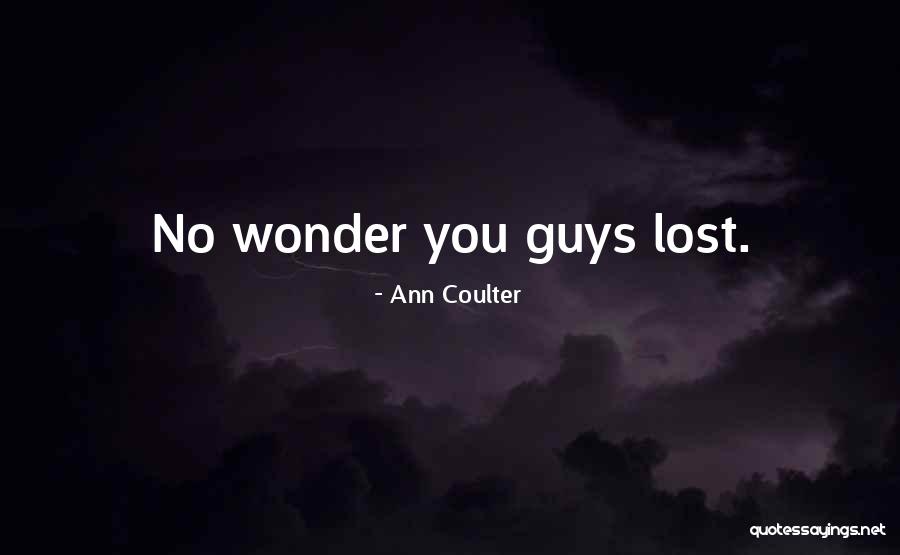 Forerunner 235 Quotes By Ann Coulter Forerunner 235 Quotes By Ann Coulter