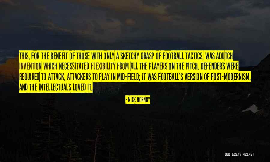 Forescout News Quotes By Nick Hornby Forescout News Quotes By Nick Hornby