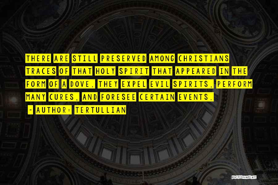 Foresee Quotes By Tertullian