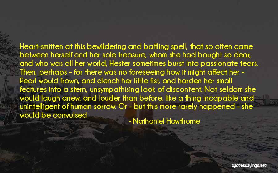Foreseeing Quotes By Nathaniel Hawthorne Foreseeing Quotes By Nathaniel Hawthorne