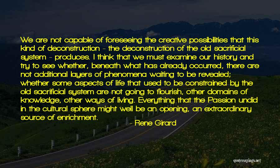 Foreseeing Quotes By Rene Girard