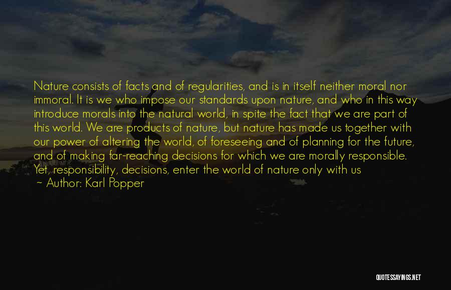 Foreseeing The Future Quotes By Karl Popper