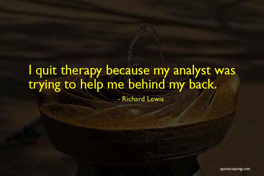 Foreseer Quotes By Richard Lewis Foreseer Quotes By Richard Lewis
