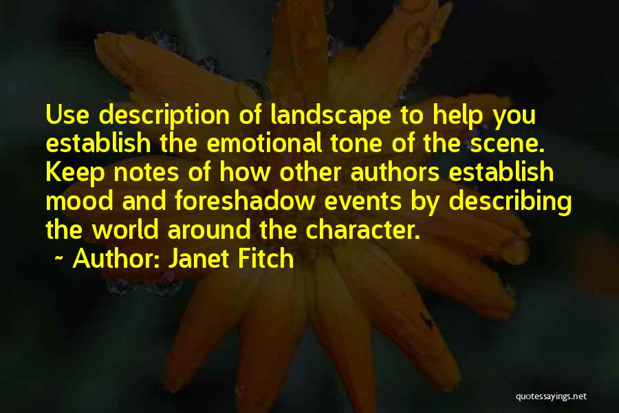 Foreshadow Quotes By Janet Fitch