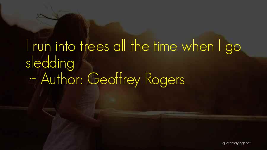 Foreshadowing Quotes By Geoffrey Rogers