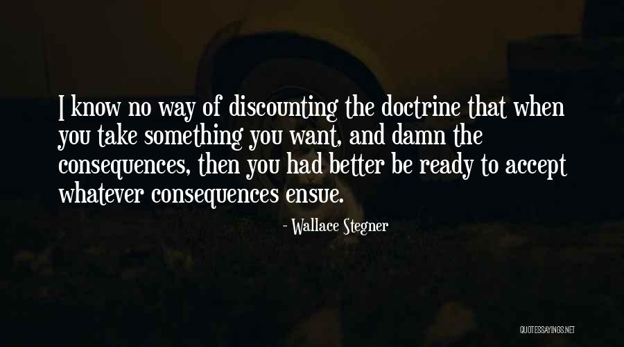 Foreshow Quotes By Wallace Stegner Foreshow Quotes By Wallace Stegner