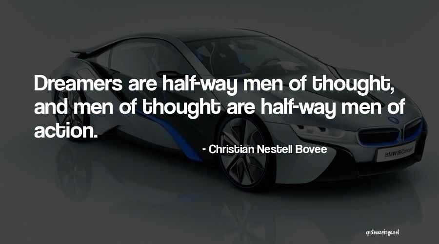 Foreshown Quotes By Christian Nestell Bovee Foreshown Quotes By Christian Nestell Bovee