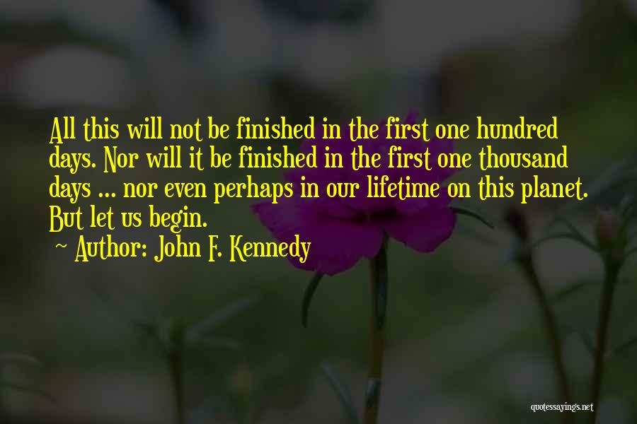 Foresight Quotes By John F. Kennedy