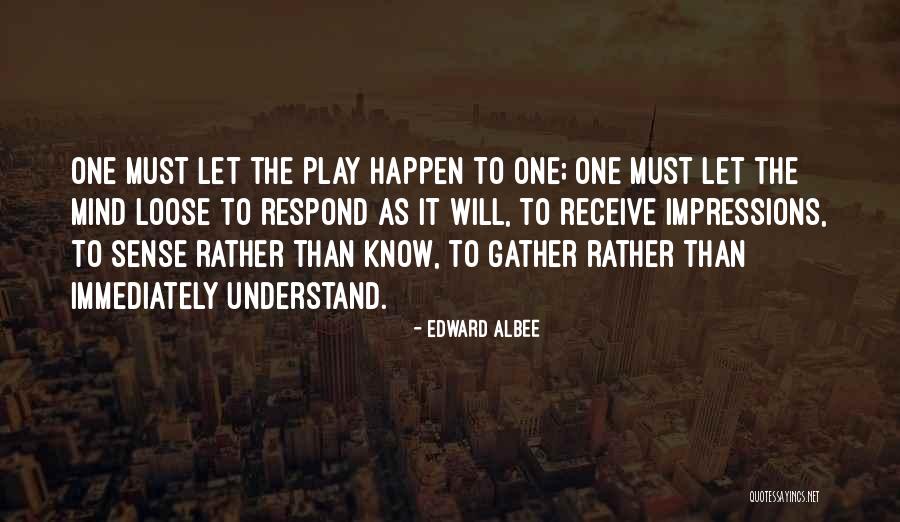Foresighted Synonyms Quotes By Edward Albee Foresighted Synonyms Quotes By Edward Albee