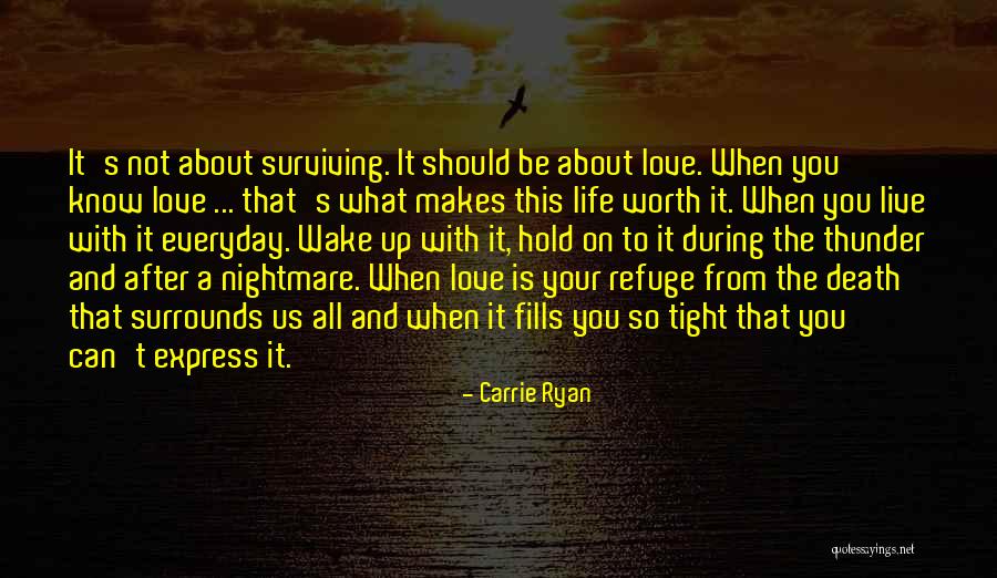 Forest And Love Quotes By Carrie Ryan