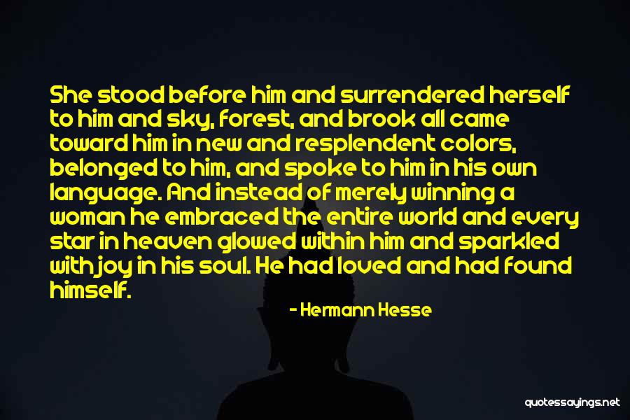 Forest And Love Quotes By Hermann Hesse