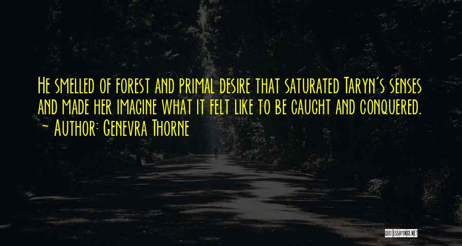 Forest Faerie Quotes By Genevra Thorne