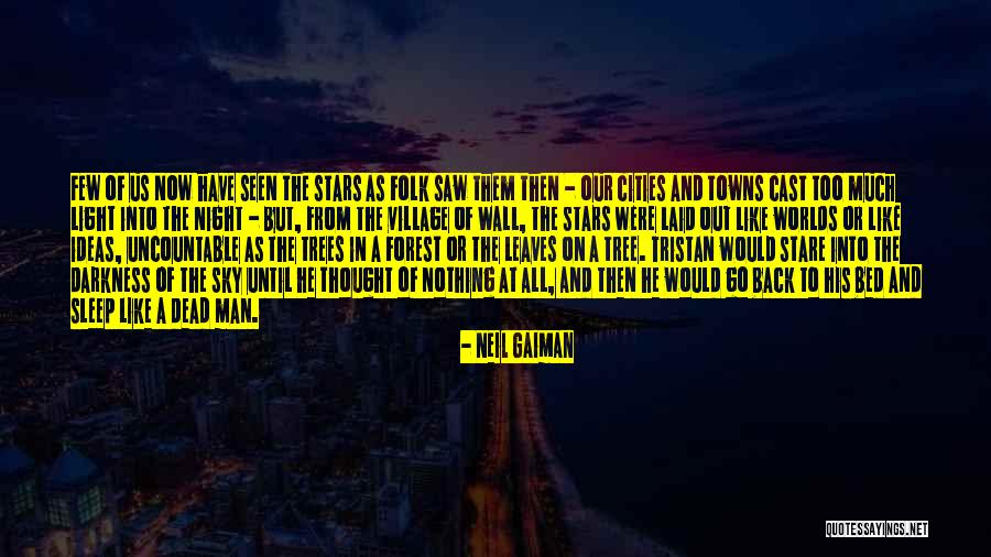 Forest Of The Dead Quotes By Neil Gaiman Forest Of The Dead Quotes By Neil Gaiman
