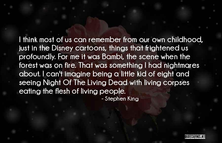Forest Of The Dead Quotes By Stephen King Forest Of The Dead Quotes By Stephen King