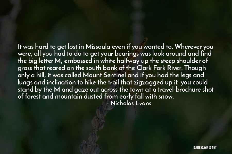 Forest River Quotes By Nicholas Evans Forest River Quotes By Nicholas Evans