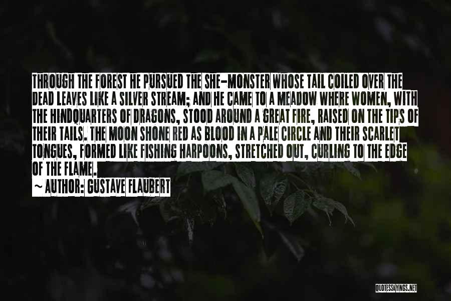 Forest Stream Quotes By Gustave Flaubert