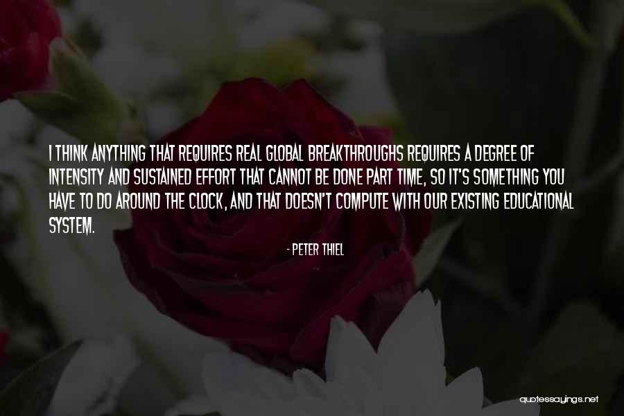 Forest Unseen Quotes By Peter Thiel Forest Unseen Quotes By Peter Thiel