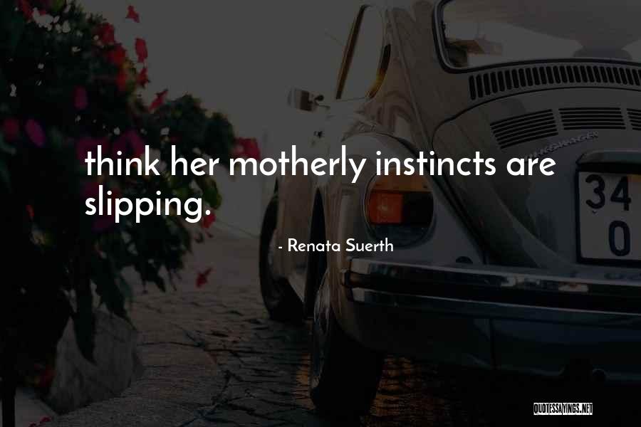 Forest Unseen Quotes By Renata Suerth Forest Unseen Quotes By Renata Suerth
