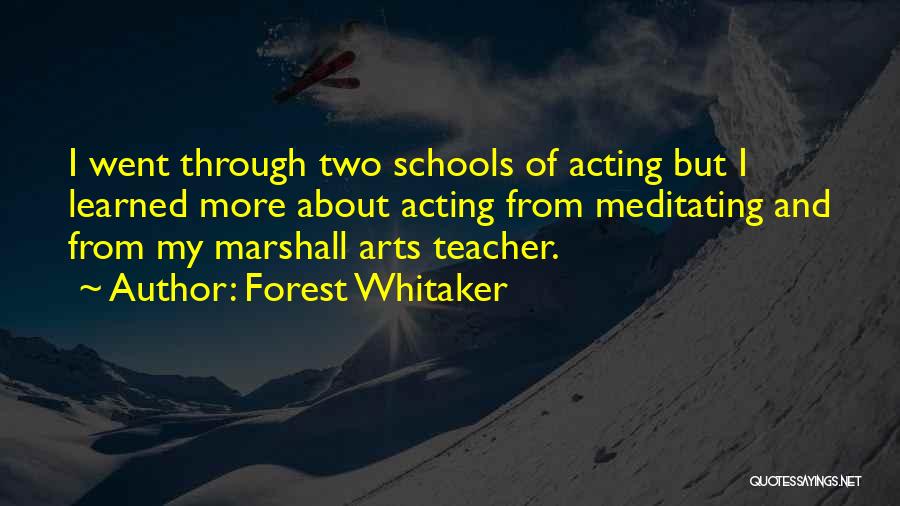 Forest Whitaker Quotes 1015279