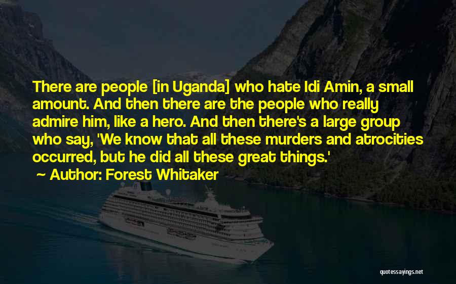 Forest Whitaker Quotes 1984987