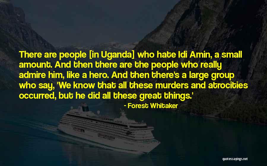 Forest Whitaker Quotes 1984987