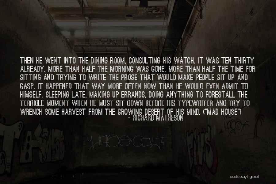 Forestall Quotes By Richard Matheson Forestall Quotes By Richard Matheson