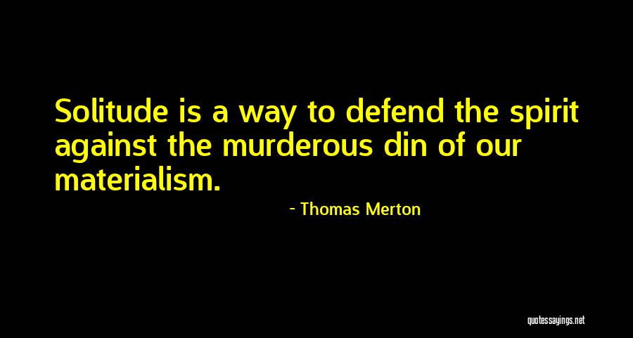 Forestalled Cody Quotes By Thomas Merton Forestalled Cody Quotes By Thomas Merton