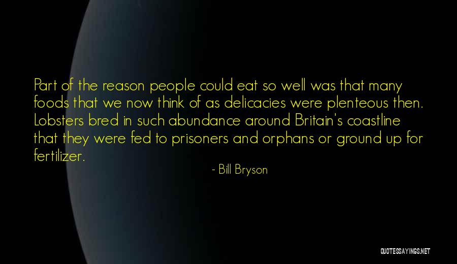 Forestella Quotes By Bill Bryson Forestella Quotes By Bill Bryson